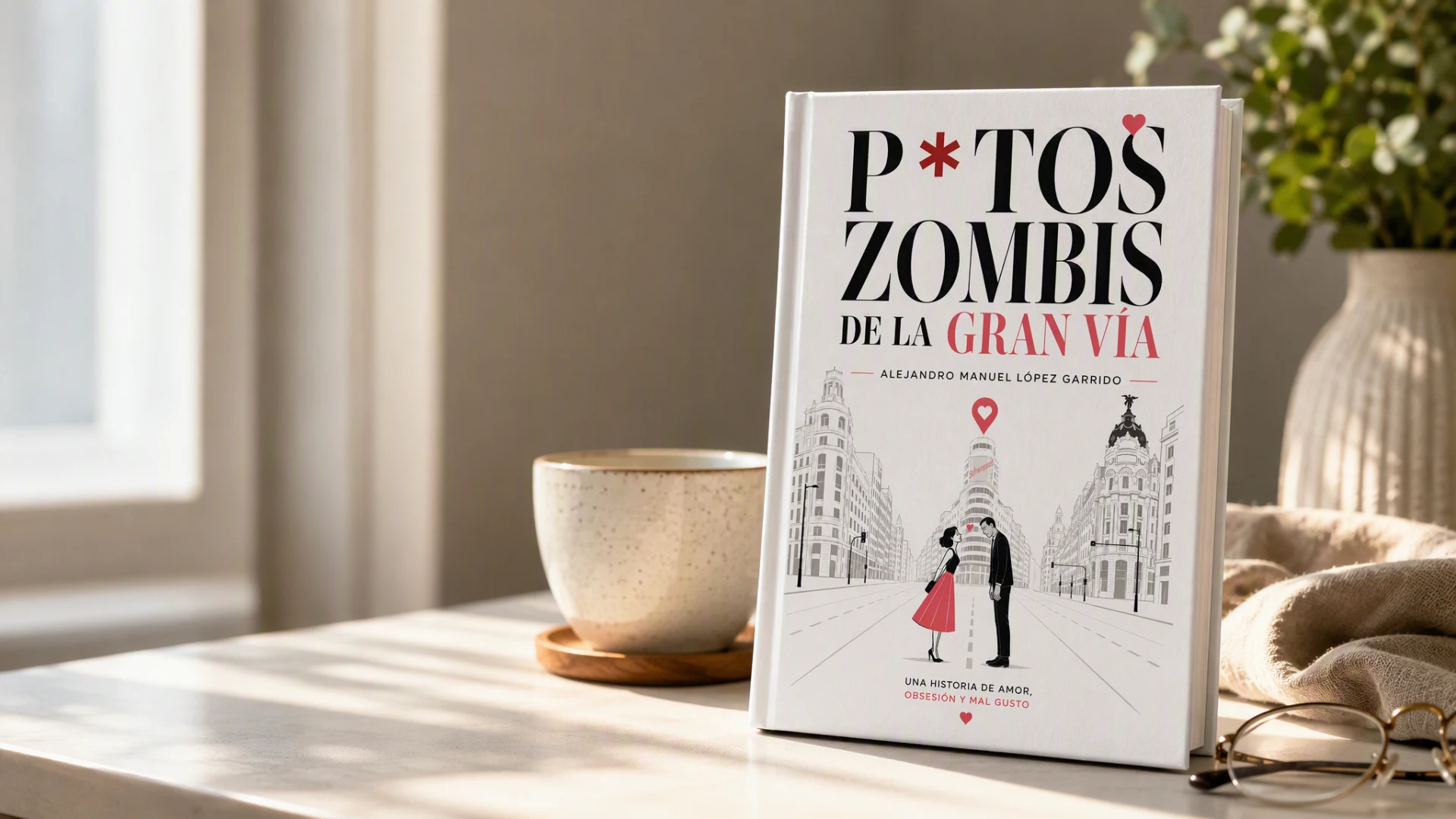 Portada de P*tos zombis de la Gran Vía